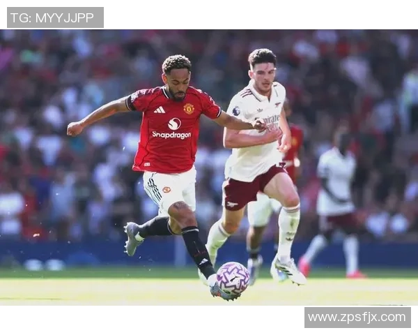 意甲激战曼联大胜阿森纳补时进球引发全场狂欢数据分析揭示比赛精彩瞬间