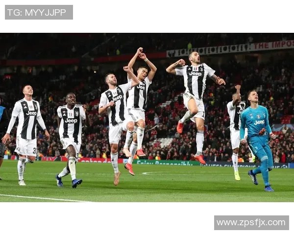 意甲经典对决：尤文图斯大胜曼联引发历史冷门震撼全场